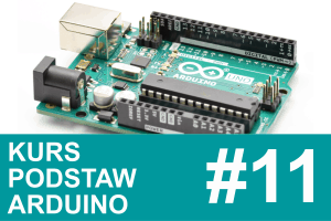 Kurs Arduino – #11 – podsumowanie, QUIZ