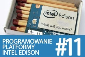 Kurs Intel Edison – #11 – Bluetooth, komunikacja z telefonem