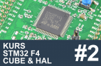 Kurs STM32 F4 – #2 – Niezbędne narzędzia: HAL, Cube