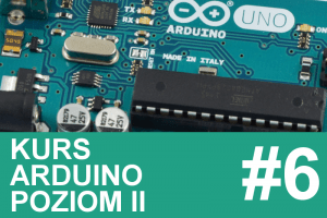 Kurs Arduino II – #6 – wyświetlacze 7-segmentowe