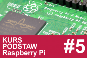 Kurs Raspberry Pi  – #5 – instalacja/komunikacja przez UART