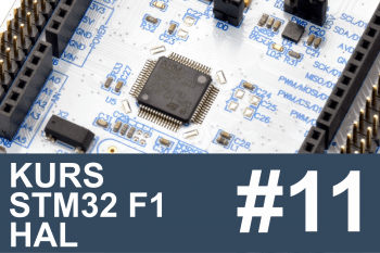 Kurs STM32 F1 HAL – #11 – I2C w praktyce, pamięć EEPROM