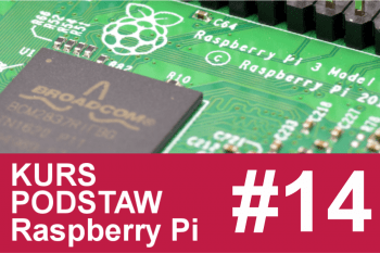 Kurs Raspberry Pi – #14 – podstawy Pythona, GPIO