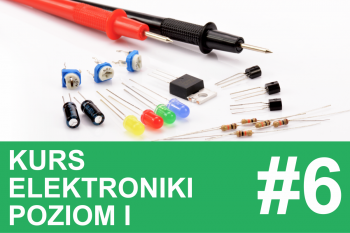 Kurs elektroniki – #6 – diody krzemowe oraz świecące (LED)