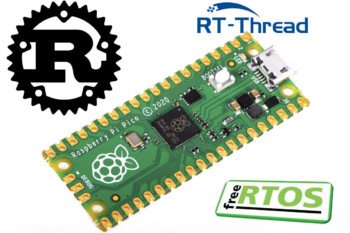 Rust, RT-Thread i FreeRTOS od teraz na Raspberry Pi Pico